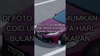 INFO KAPAN CDID UPDATE? #cdid #cdidrevamp #cdid #cardrivingindonesia #roblox #cdid #cdidupdate