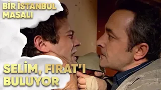 Selim, Fırat'ı Buluyor! - Bir İstanbul Masalı 49. Bölüm