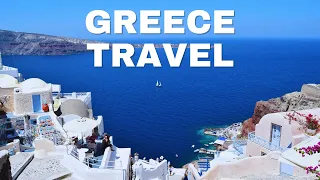 2024 Greece Travel - What to Expect