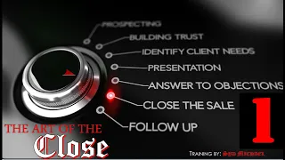 The Art Of The Close (Sales training)
