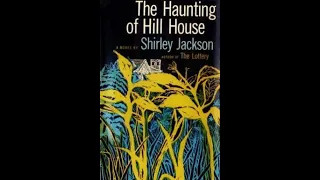 The Haunting of Hill House by Shirley Jackson Short Summary