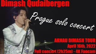 Dimash Qudaibergen - ARNAU Prague solo concert 04/16/2022 - Full Concert 4K Fancam 1080p HD