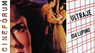 Ultraje [Outrage] (1950), Ida Lupino