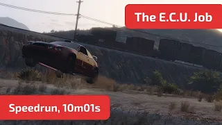 GTA Online - The E.C.U. Job (Speedrun, 10m01s) Solo