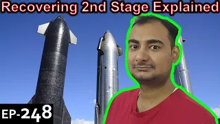 Recovering 2nd Stage Explained {Rocket Monday Ep248}