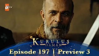 Kurulus Osman Urdu | Season 3 Episode 197 Preview 3