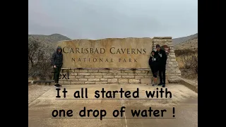 Carlsbad Cavern, It all started with one drop! Day 8