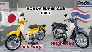 So Sánh Super Cub 110cc nhập Thái và nhập Nhật