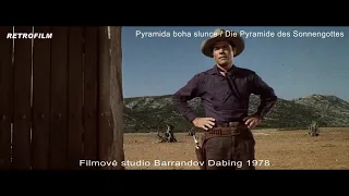 Pyramida boha slunce (1965) - Filmové studio Barrandov Dabing 1978