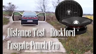 Distance Test - Rockford Fosgate Punch Pro PPS4-6 & T2652S