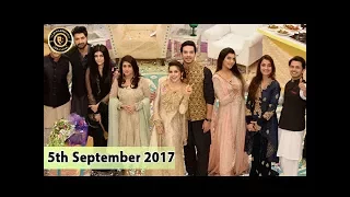 Good Morning Pakistan - 5th September 2017 - Top Pakistani show