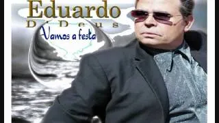 EDUARDO D'DEUS''VAMOS A FESTA''