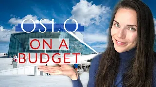 OSLO ON A BUDGET TRAVEL GUIDE 2019 | Accommodation, transportation, food and drinks