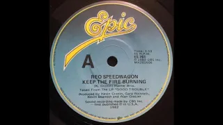 REO Speedwagon - Keep The Fire Burning (1982)