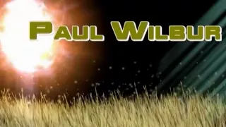 Paul Wilbur - El Poder De Tu Gloria