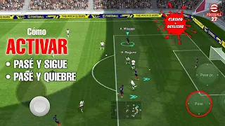 Cómo Activar Pase y Sigue/Quiebre | Control Clásico + Avanzado | Efootball Mobile 23