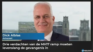 Uitgelicht! 17 november 2022 - Dick Alblas over uitspraak MH17-ramp