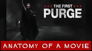 The First Purge Review | Anatomy of a Movie