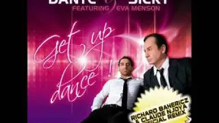 Richard Bahericz & Claude Njoya Official Remix - GET UP - A. DANTE & JM SICKY Feat. Eva Menson