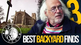 ➤ Time Team's Top 3 BACKYARD FINDS