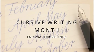 how to write in cursive - month for beginners - easy way