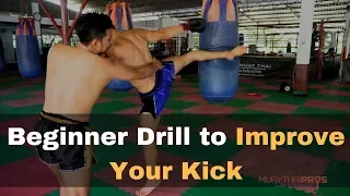 Beginner Drill to Improve Your Muay Thai Hip Turn When You Kick