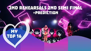 Eurovision 2024 - My Top 16 ( 2nd Rehearsals 2nd Semi Final ) + Prediction and comments
