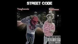 Ymg Boosie x Fg Lilman - street code