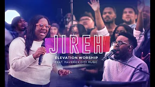 (HH) - Jireh | Elevation Worship & Maverick City