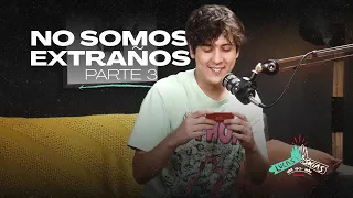 No somos extraños - Edición #3 | #T04 #EP15 | Lucas y Socias, Una Vez Más