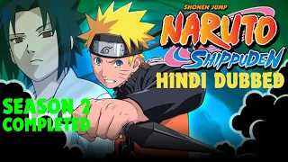 Naruto Shippuden Hindi Dubbed Season 2 Completed