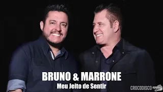 Bruno & Marrone - Meu Jeito de Sentir (Mi Forma de Sentir)