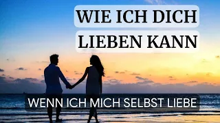 Wie ich Dich lieben kann - Gewaltfreie Kommunikation mit Marshall B. Rosenberg