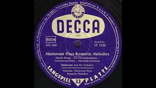 Mantovani Plays Romantic Melodies