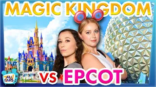 Magic Kingdom vs EPCOT -- Which Park is Better?