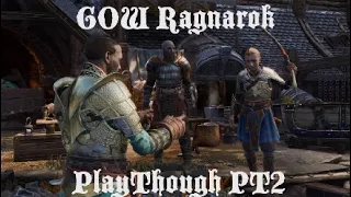 GOW Ragnarok PlayThough PT2