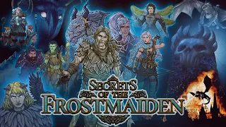 Secrets of the Frostmaiden - Episode 73 - The 8 Towers (pt 3)