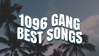 1096 Gang Best Songs | nonstop