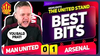 GOLDBRIDGE Best Bits | Man United 0-1 Arsenal | RANTS and MELTDOWNS!