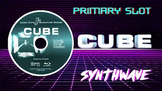 Cube 1997 - Main Theme Synthwave [Primary Slot Remix]