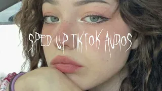 ✙ sped up tiktok audios ✙ 43