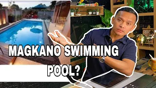 MAGKANO MAGPA GAWA NG SWIMMING POOL? "[ENG SUB]"