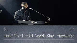 Hark! The Herald Angels Sing -  Called Out Music | HTB Alternative Carols 2021