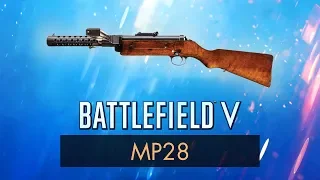 Battlefield 5: MP28 REVIEW ~ BF5 Weapon Guide (BFV)