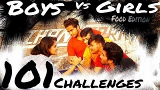 Boys Vs Girls 101 Challenges Episode 1 (Food Edition)