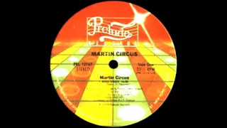 Martin Circus - Disco Circus (Prelude Records) Extended Version 1977, 1984