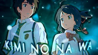 Kimi No Na Wa / Your Name Anime Edit (4K)