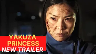 📽️ YAKUZA PRINCESS - Official Trailer (2021) - FLAGMAN Movie Trailers. HD