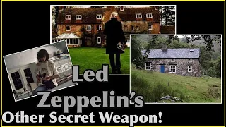 Led Zeppelin’s ‘Other’ Secret Weapon!  The Bron-Y-Aur & Headley Grange Phenomena! LZ- Decoded 7