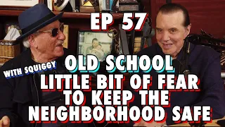 Old School: A Little Bit of Fear To Keep Neighborhood Safe | Chazz Palminteri Show | EP 57